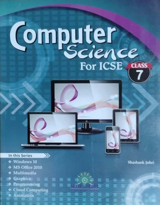 Computer Science For ICSE Class 7(Peper back, Shashank Johri)