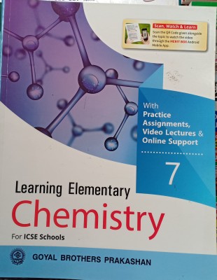 Learning Elementary Chemistry For ICSE Class 7(Pepper back, Dr.R .goel, mrs.anvita Agarwal)