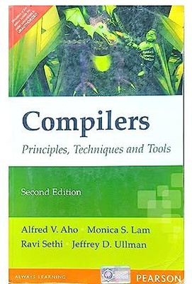 Compilers Principles, Techniques And Tools ( Second Edition ) (USED V.GOOD)(Paperback, Alfred V.Aho, Jeffrey D Ullman, Monica S.Lam, Ravi Sethi)