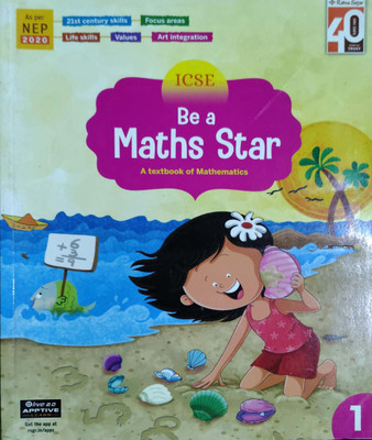 ICSE Be A Science Star A Textbook Of Mathematics Class 1(Pepper back, Sharmila Ghose)