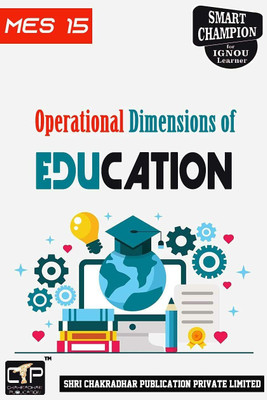IGNOU MES 15 Previous Year Solved Question Paper (June 2022) Operational Dimensions Of Education IGNOU MAEDU 1st Year IGNOU MA Education Mes15(Paperback, BHAVYA KUMAR SAHNI)