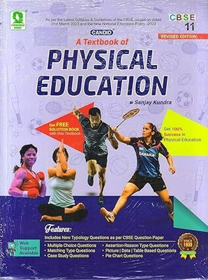 New Edition Candid A Textbook Of Physical Education Class 11 (With Free Solution) (PAPERPACK, SANJAY KUNDRA)(Paperback, SANJAY KUNDRA)
