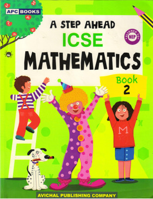 A Step Ahead ICSE Mathematics Book - 2(Paperback, ARYA)