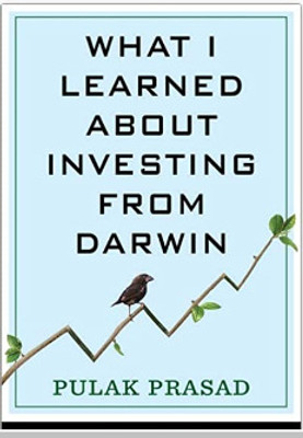 What I Learned About Investing From Darwin(Hardcover, PULAK PRASAD)