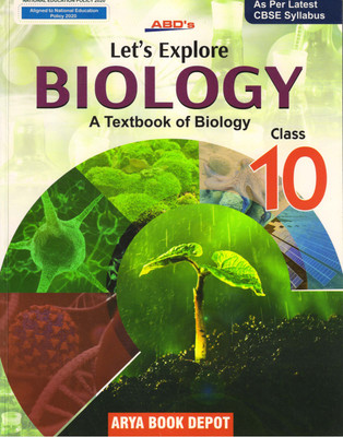 ABD's LET'S EXPLORE BIOLOGY FOR CLASS - 10(Paperback, Dr. Priyadarshi Nayak)