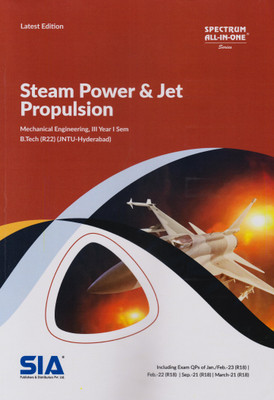 Stream Power & Jet Propulsion (ME) B.Tech III-Year I-Sem (R22) (JNTU-HYD) Latest 2024 Edition(Paperback, SIA Team Of Experts)
