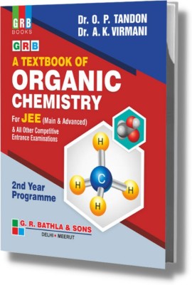 A Textbook Of Organic Chemistry (Vol. 2) For JEE (Main & Advanced) & All Other Competitive Entrance Examinations(Paperback, Dr. O.P. Tandon, Dr. A.K. Virmani)