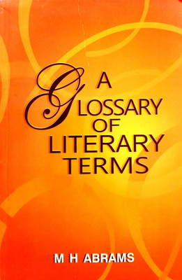 A Glossary Of Literary Terms(Paperback, M.H. ABRAMS)