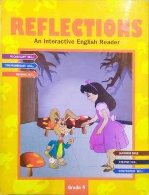 Reflections An English Reader Book For Class 5(paperpack, MONIKA PANT)