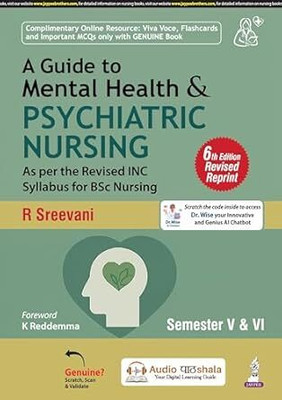 A Guide To Mental Health & Psychiatric Nursing Semester V & Vi(Paperback, R Sreevani)