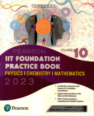 IIT Foundation Practice Book Physics | Chemistry | Mathematics Class 10(Paperback, Pearson Editorial Board))