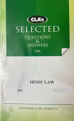 CLA ‘s Selected Questions And Answers On Hindu Law (2024)(Paperback, Central law agency)
