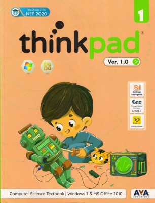 Thinkpad Ver. 1.0 Class - 1 (Computer Science Textbook | Windows 7 & Ms Office 2010)(Paperback, Team AVA)