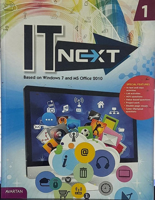 AVARTAN IT NEXT Class - III (Based On Windows 7 And MS Office 2010)(Paperback, Deepa Bhandari)