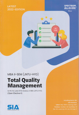 Total Quality Management MBA II-Sem (Open Elective-II) As Per The Latest (R19) Syllabus JNTU-Hyderabad Latest 2022 Edition(Paperback, SIA)