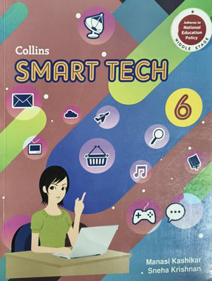 Collins Smart Tech Class 6(Paperback, Manasi kashikar)