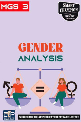 IGNOU MGS 3 Solved Guess Papers Pdf From IGNOU Study Material/Book Titled Gender Analysis For Exam Preparation (Latest Syllabus) IGNOU MA (Gender And Development Studies) (MAGD)(Paperback, BHAVYA KUMAR SAHNI)
