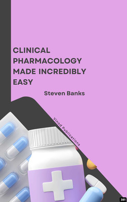 CLINICAL PHARMACOLOGY MADE INCREDIBLY EASY (C381) BOOK By Steven Banks(Paperback, Steven Banks)