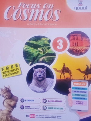 Spond Focus On Cosmos A Book Of Social Science Class 3 FREE WORKSHEETS FOR STUDENTS(Paperback, Content Developed By Arun P Wahi)