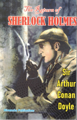 The Return Of Sherlock Holmes | Classic Detective Stories By Sir Arthur Conan Doyle | Himanshu Publications(Paperback, Sir Arthur Conan Doyle)