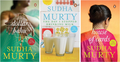 Dollar Bahu + The Day I Stopped Drinking Milk + House Of Cards - Combo Of 3 Books Set(Paperback, Sudha Murty)