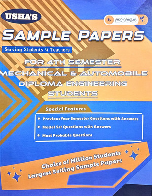USHA’s Sample Papers For 4th Semester Mechanical & Automobile Diploma Students – 2025 Edition(Paperback, USHA GROUP OF WRITERS)