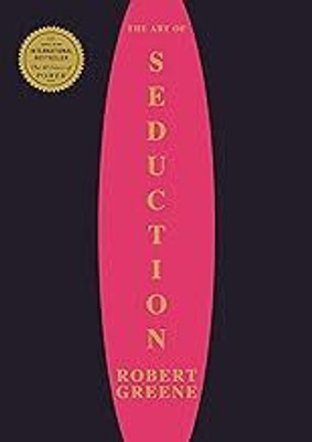 The Art Of Seduction(Paperback, Robert Greene)