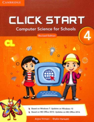 Revised Click Start(Computer Science For Schools) Class-4(Paperback, ANJNA VIRMANI, SHALINI HARISUKH)