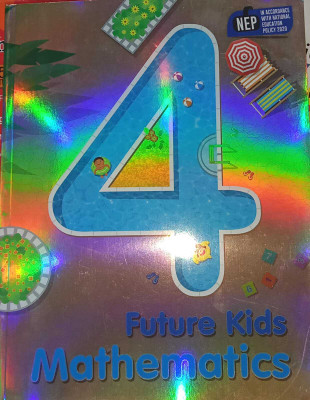 Future Kids Mathematics (New Edition) For Class 4(PAPERPACK, SURBHI MITTAL)