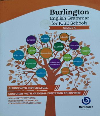 English Grammar For ICSE Schools Class 4(Pepper back, Burlington)