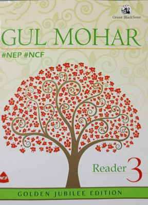 Orient Blackswan Gul Mohar Reader 3(PAPERPACK, M L TICKOO)