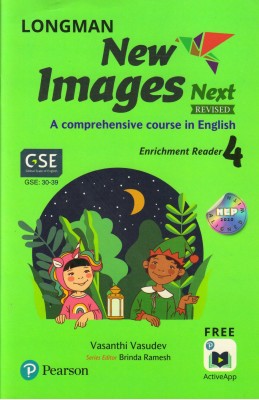 LONGMAN, NEW IMAGES NEXT Enrichment Reader - 4 (A COMPREHENSIVE COURSE IN ENGLISH)(Paperback, VASANTHI VASUDEV)