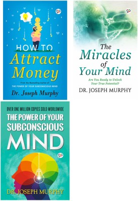 How To Attract Money + The Miracles Of Your Mind + The Power Of Your Subconscious Mind (Paperback)(Paperback, General Press)
