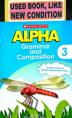 Alpha Grammar And Composition Class-3 (Old Book)(Paperback, Vaishali Batra, Anne Seaton)