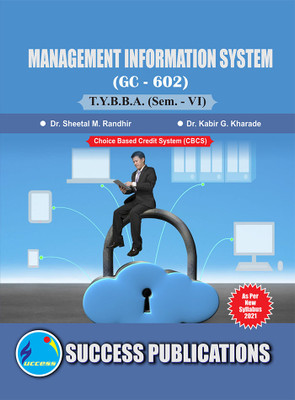 Management Information System (602),BBA SEM.-VI(Paperback, Dr. Sheetal M. Randhir, Dr. Kabir G. Kharade)