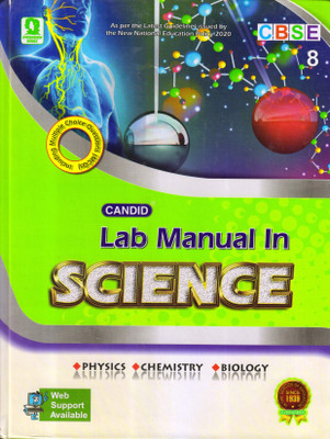 Candid Lab Manual In SCIENCE For CBSE CLASS 8(Hardcover, PRADEEP SINGH, JATINDER SINGH, Dr. Dheeraj Banati)