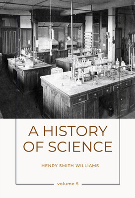 A History Of Science (Vol 5)(Hardcover, Henry Smith Williams)