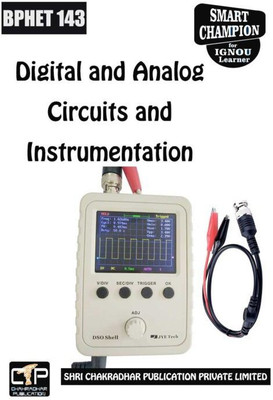 IGNOU BPHET 143 Solved Guess Papers Pdf From IGNOU Study Material/Books Digital And Analog Circuits And Instrumentation For Exam Preparation (Latest Syllabus) IGNOU BSCG (CBCS) Physics(Paperback, BHAVYA KUMAR SAHNI)