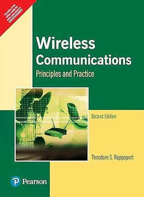 Wireless Communications Principles And Practice 2nd Edition 11th Impression 2013 (Used Like New)(Paperback, THEODORE S.PAPPAPORT)