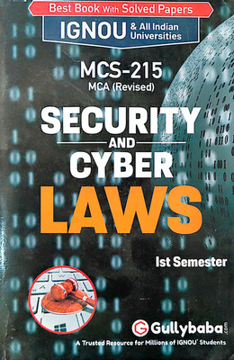 IGNOU GPH (MCA_NEW) Help Guide (MCS-215, Security And Cyber Laws)(PAPER BINDING, GPH)