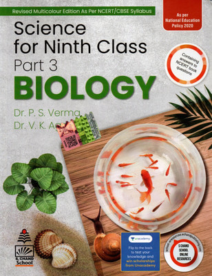 Science For Ninth Class Part 3 Biology(Paperback, Dr. P. S. VERMA, Dr. V. K. AGARWAL)