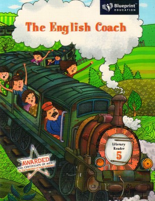 Blueprint, The English Coach Literary Reader - 5(Paperback, PRERNA TONK)