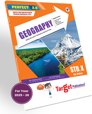 Std 10 Geography Book (Perfect) | English Medium | SSC Maharashtra State Board | Includes Map And Graph Based Questions And Model Question Paper For Practice | Perfect Notes Based On Std 10th New Syllabus(Paperback, Target Publications)
