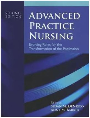 Advanced Practice Nursing (English, Paperback, DeNisco Susan M.)(Paperback, DeNisco Susan M.)