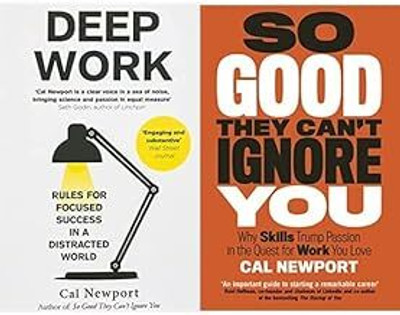 Deep Work + So Good They Can't Ignore You(Set Of 2 Books)(Paperback, Combo)