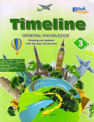 Book Magic, Timeline General Knowledge For Class - 3(Paperback, Deepshikha Gupta)