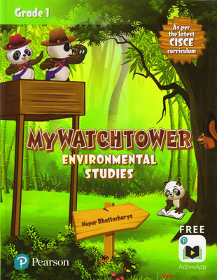Pearson MY WATCHTOWER ENVIRONMENTAL STUDIES For Cisce Grade - 1(Paperback, Nupur Bhattacharyya)