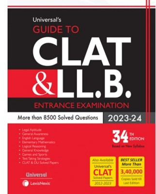 LEXIS NEXIS, Guide To CLAT And LL.B. Entrance Examination More Than 8500 Solved Questions 34TH EDITION 2023(Paperback, UNIVERSAL)