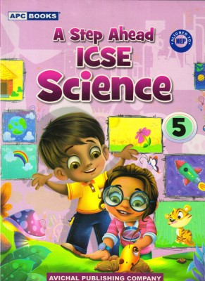 A Step Ahead ICSE Science Class - 5(Paperback, ARYA)