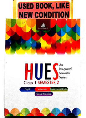 Hues Class-1 Semester-2(Old Book)(Paperback, SHALU MEHRA, PRIYADARSHINI S KELKAR)